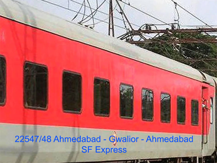 Gwalior - Sabarmati SF Express