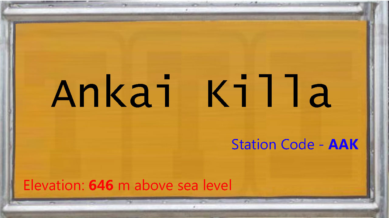Ankai Killa Ankai Killa
