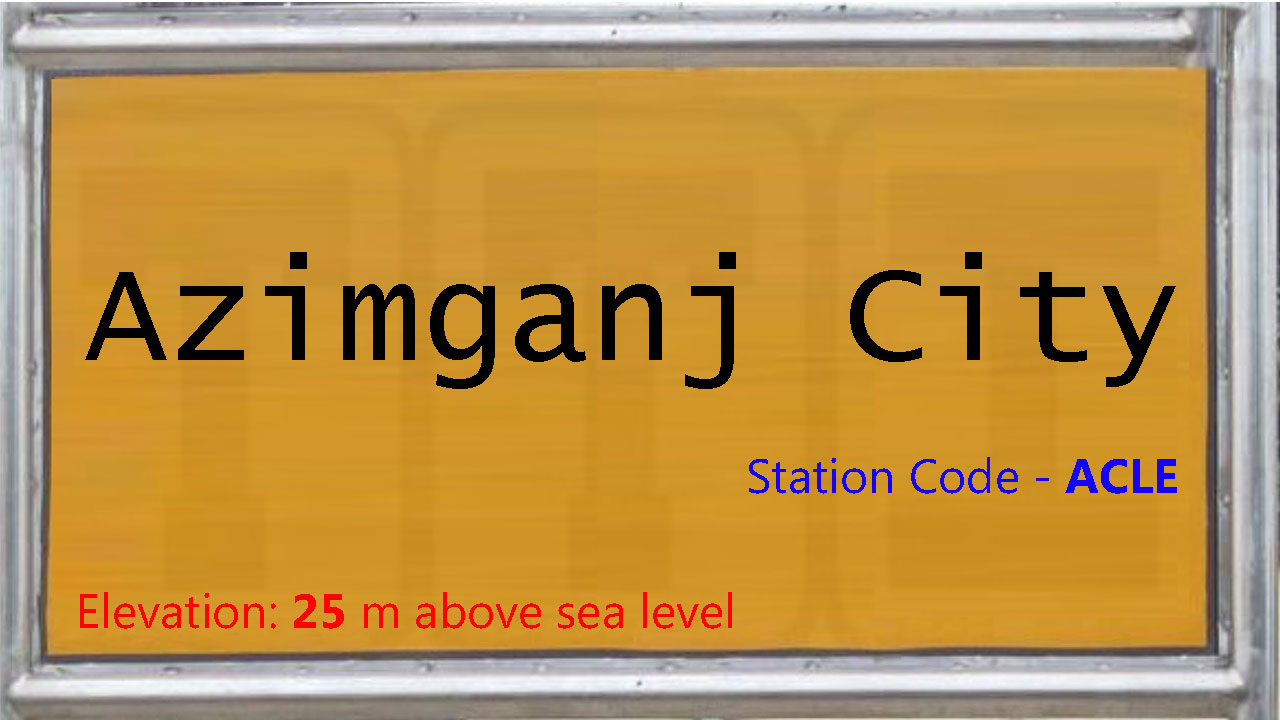 Azimganj City Azimganj City