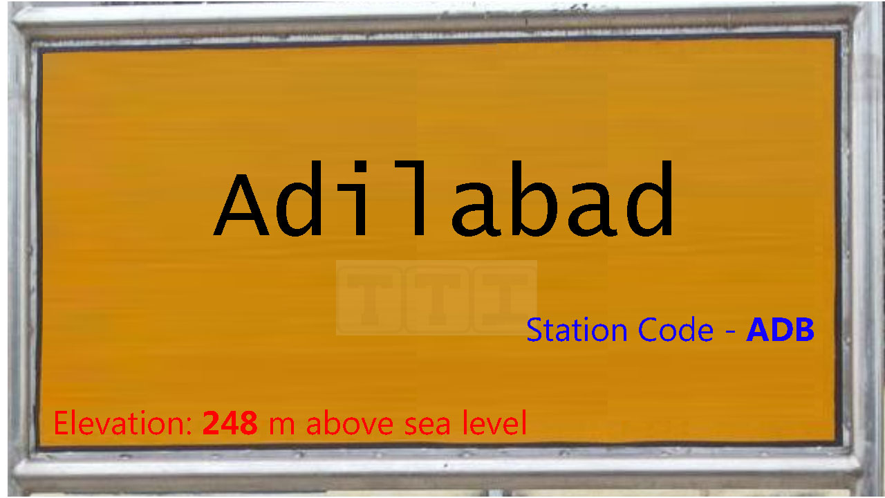Adilabad Adilabad