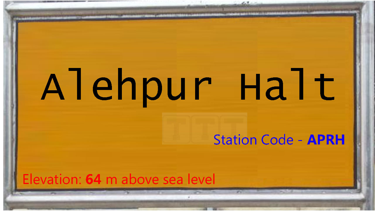 Alehpur Halt