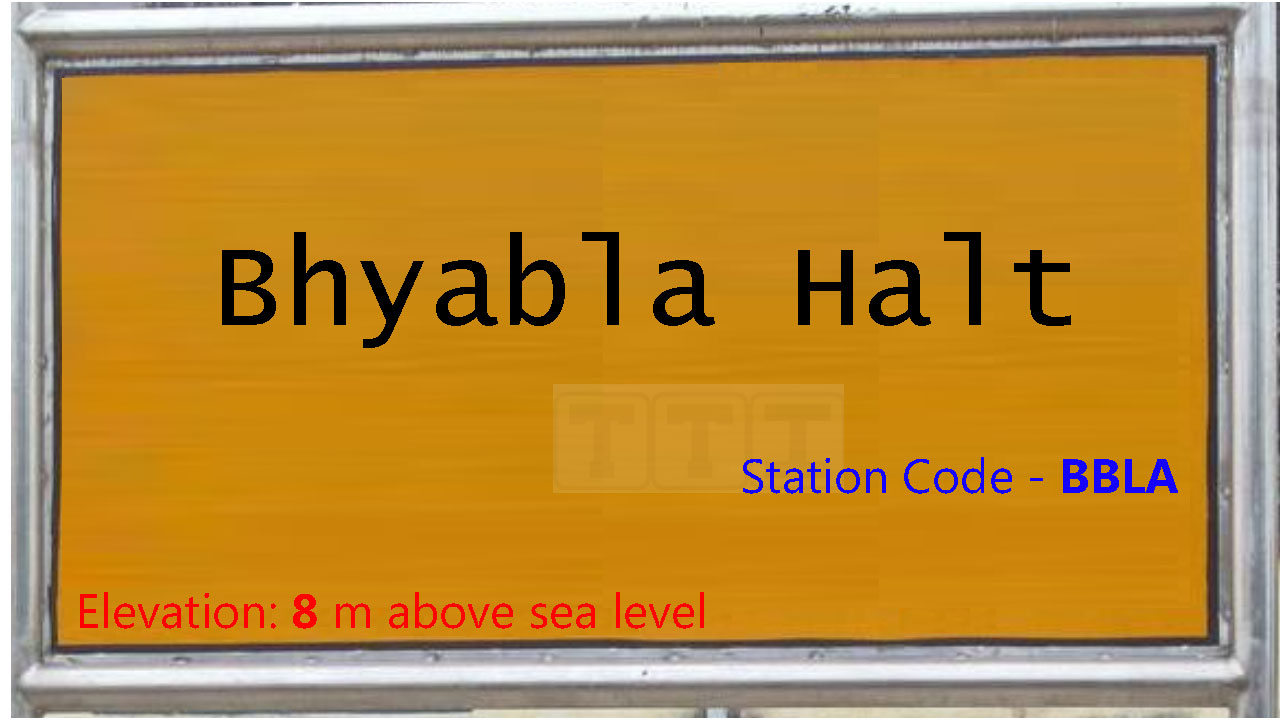 Bhyabla Halt