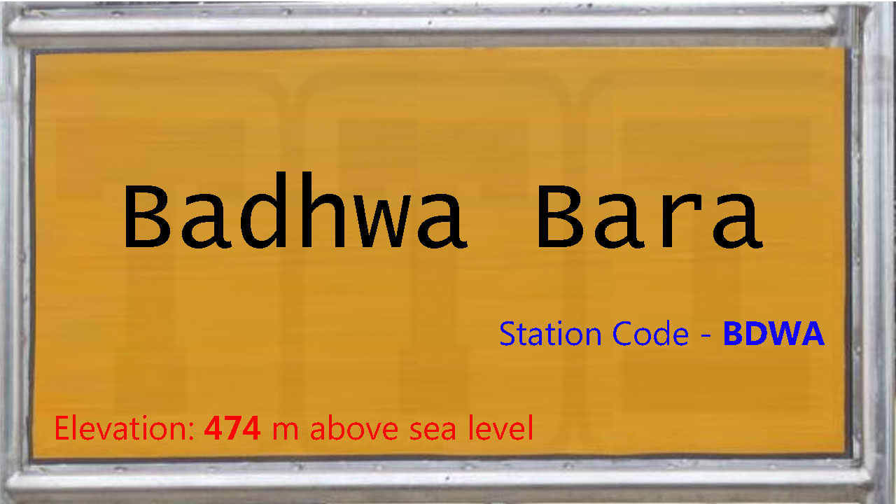 Badhwa Bara Badhwa Bara