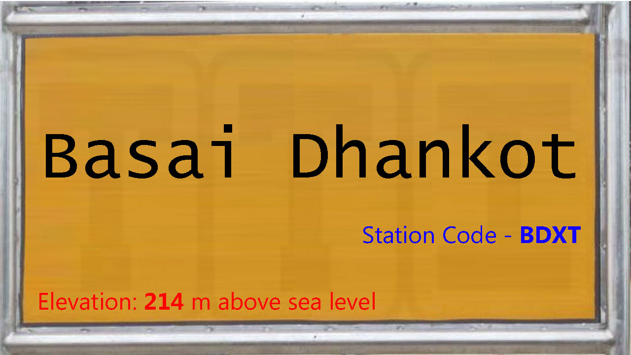 Basai Dhankot Basai Dhankot