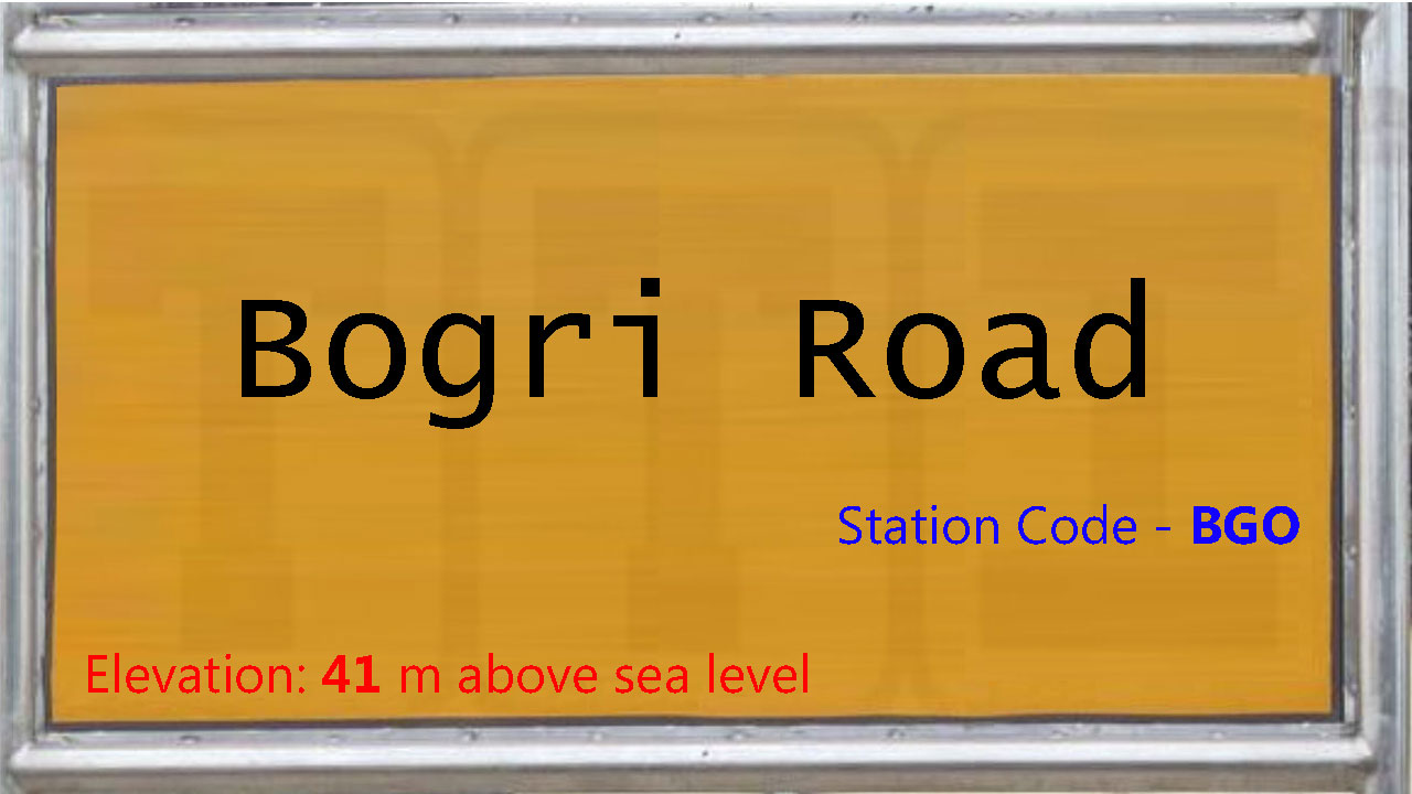 Bogri Road Bogri Road