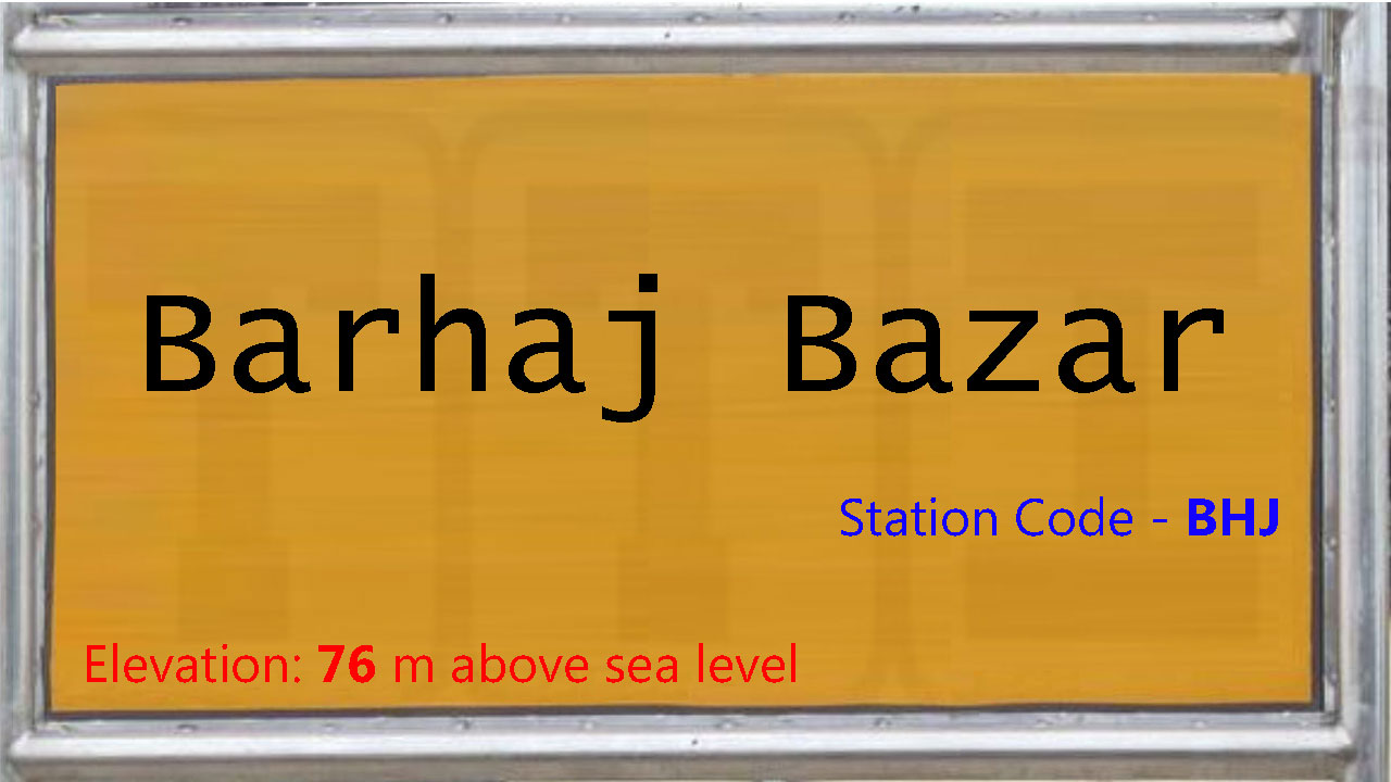 Barhaj Bazar Barhaj Bazar