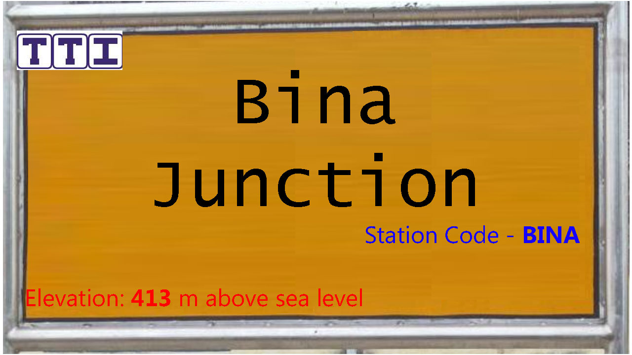 Bina Junction Bina Junction