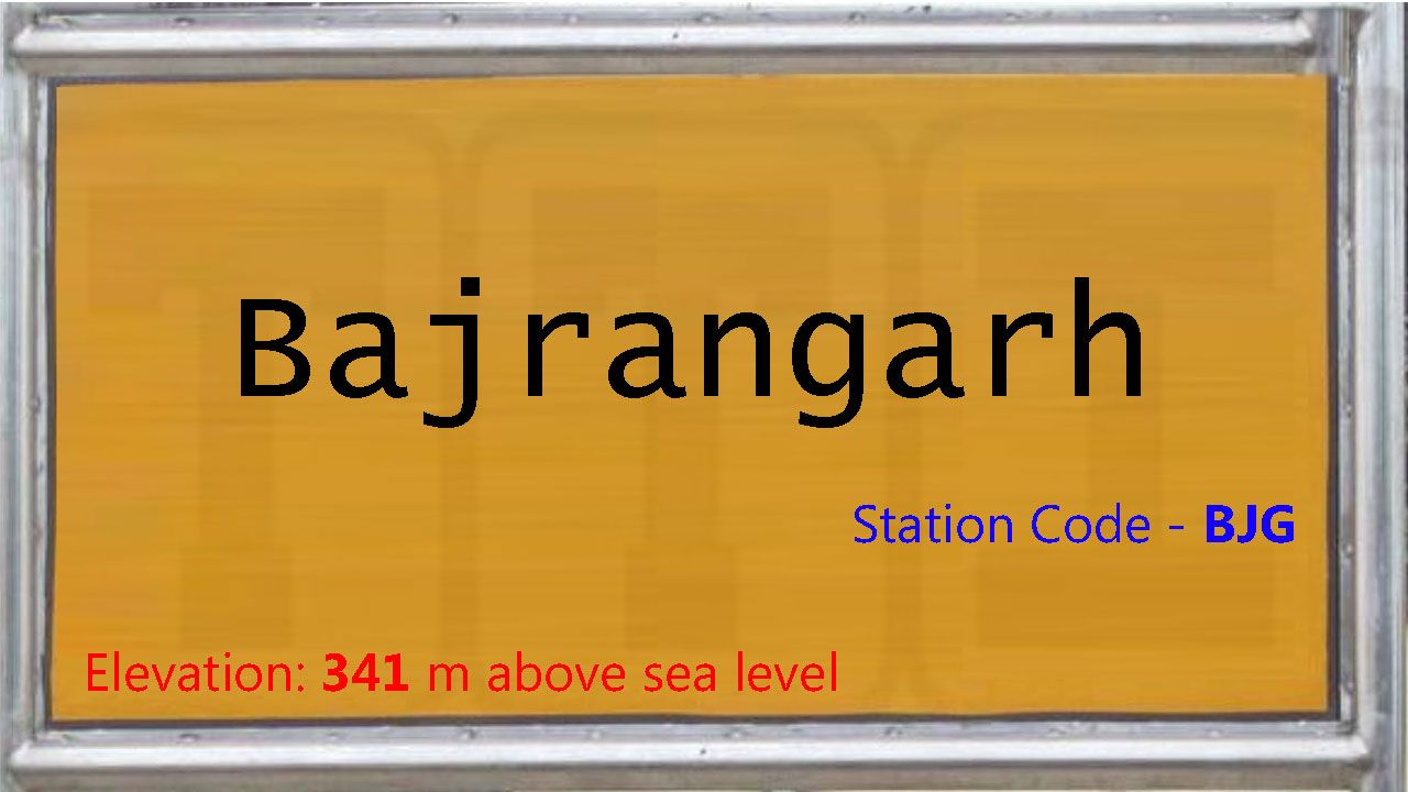 Bajrangarh Bajrangarh