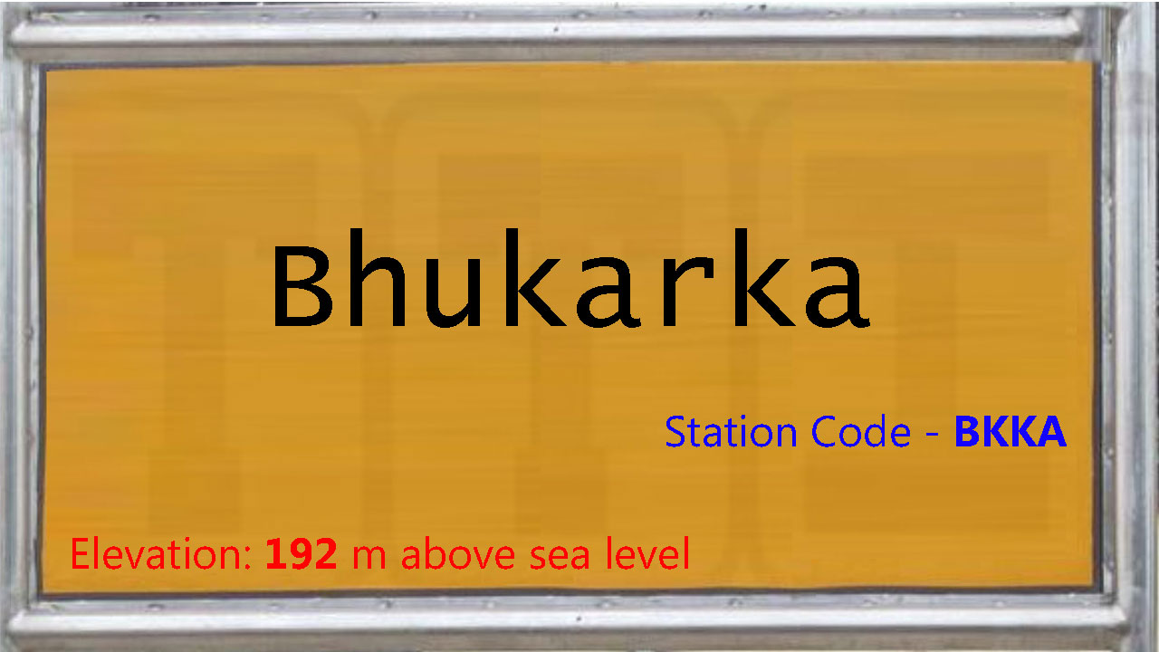 Bhukarka
