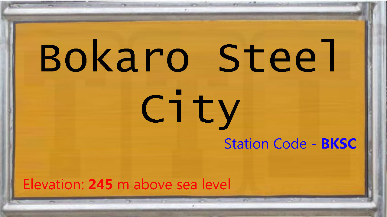 Bokaro Steel City Bokaro Steel City