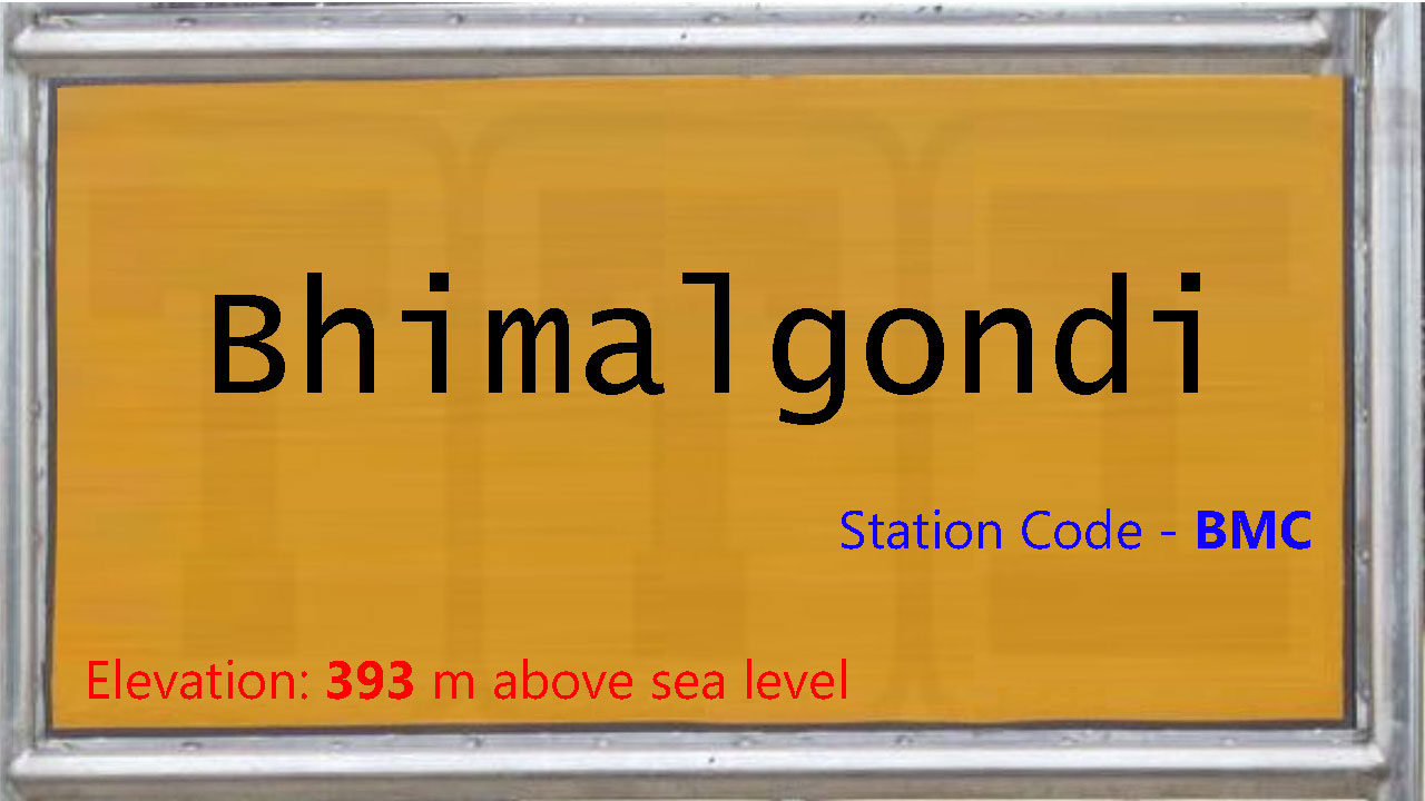 Bhimalgondi Bhimalgondi