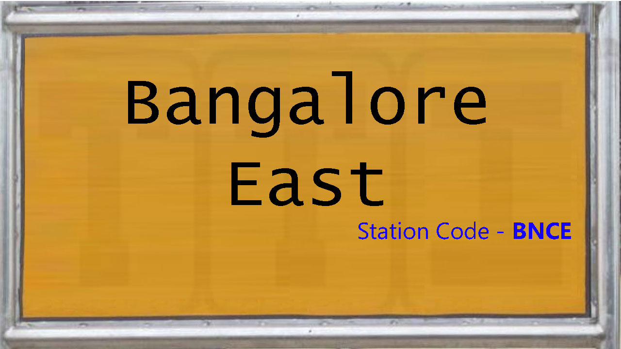 Bangalore East Bangalore East