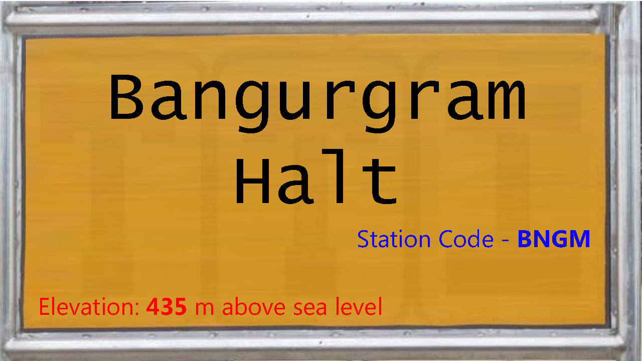 Bangurgram Halt Bangurgram Halt