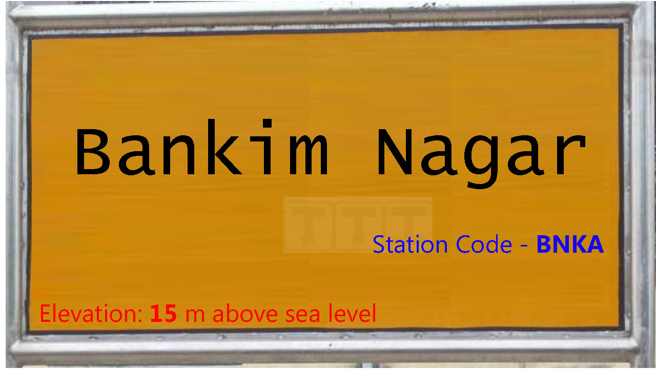 Bankim Nagar Bankim Nagar