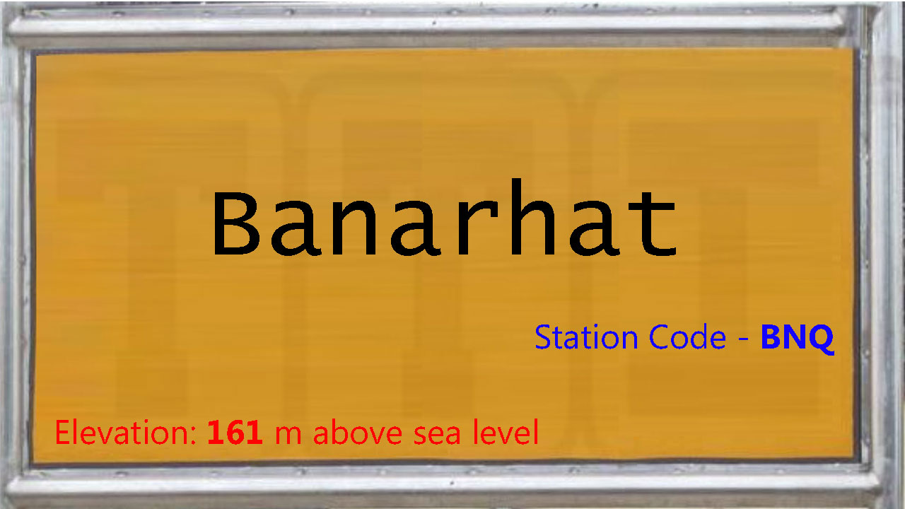 Banarhat Banarhat