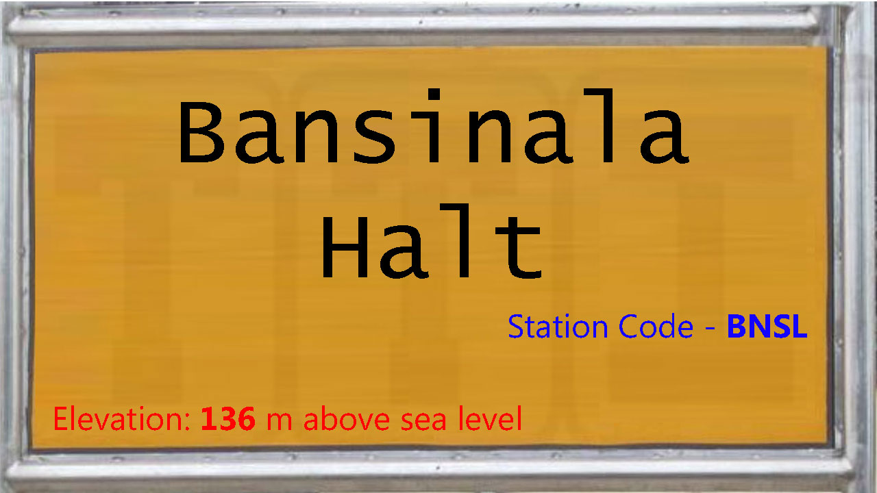 Bansinala Halt