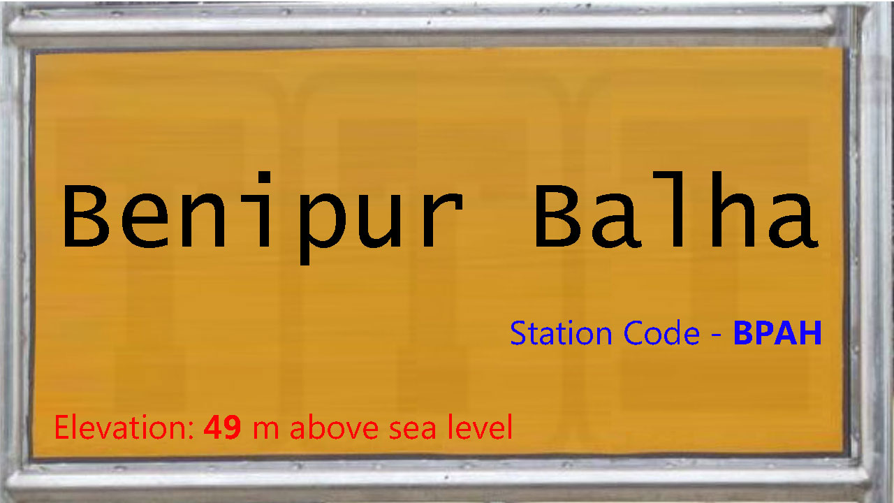 Benipur Balha Benipur Balha