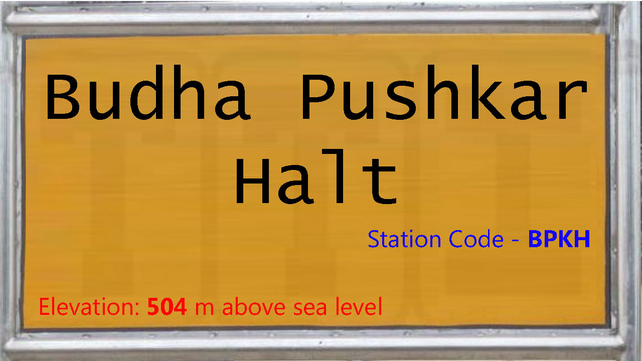 Budha Pushkar Halt
