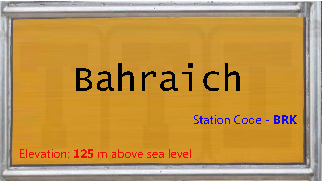Bahraich Bahraich