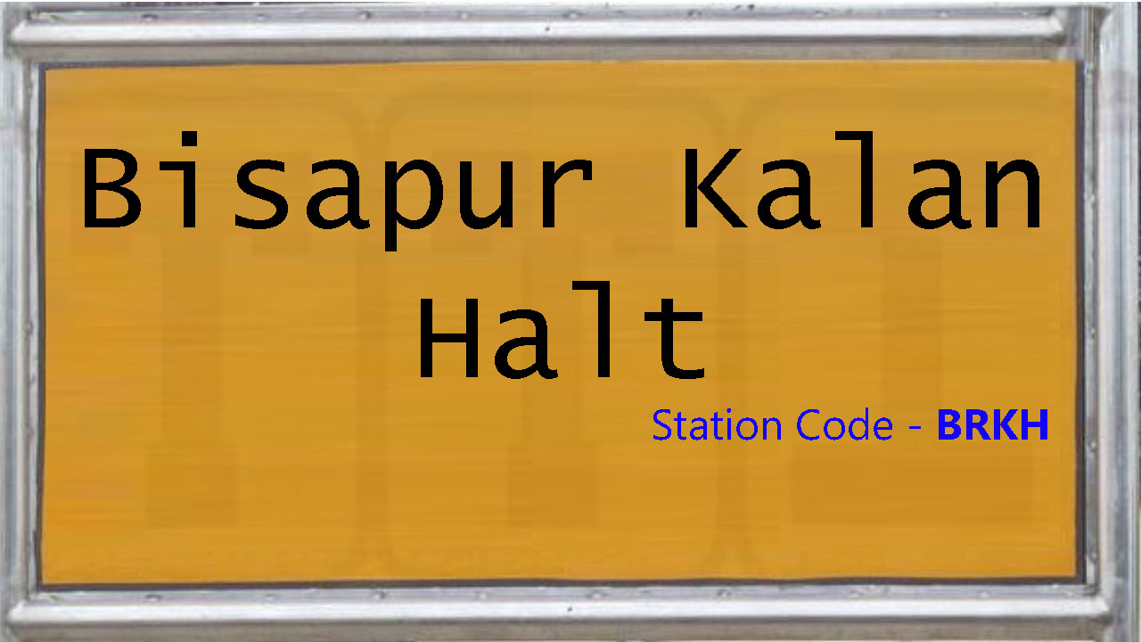 Bisapur Kalan Halt Bisapur Kalan Halt