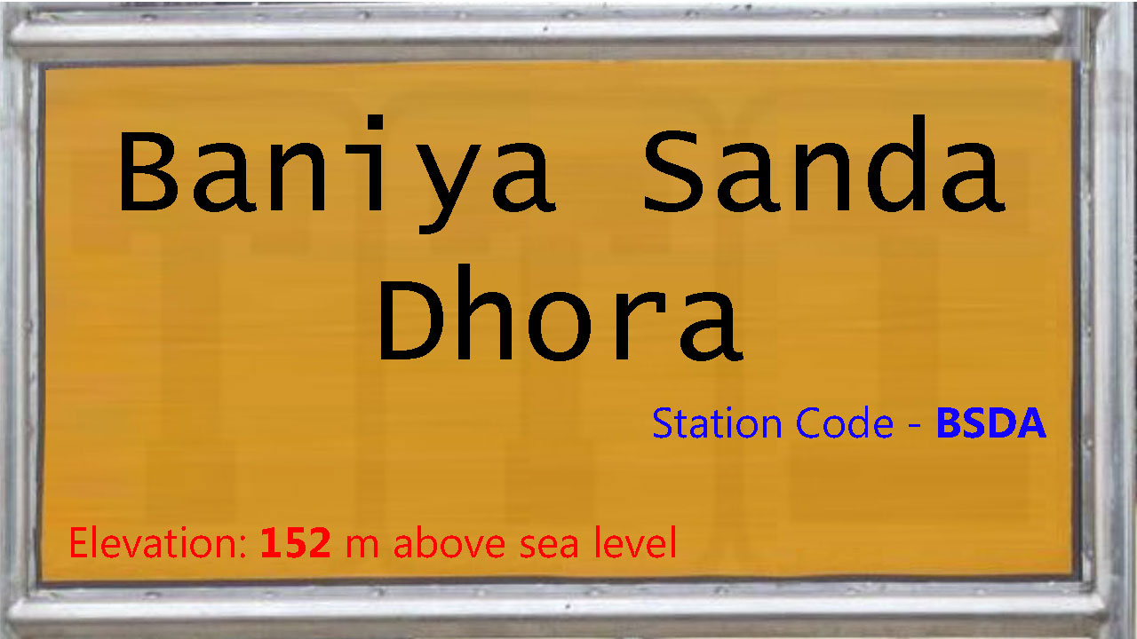 Baniya Sanda Dhora Baniya Sanda Dhora