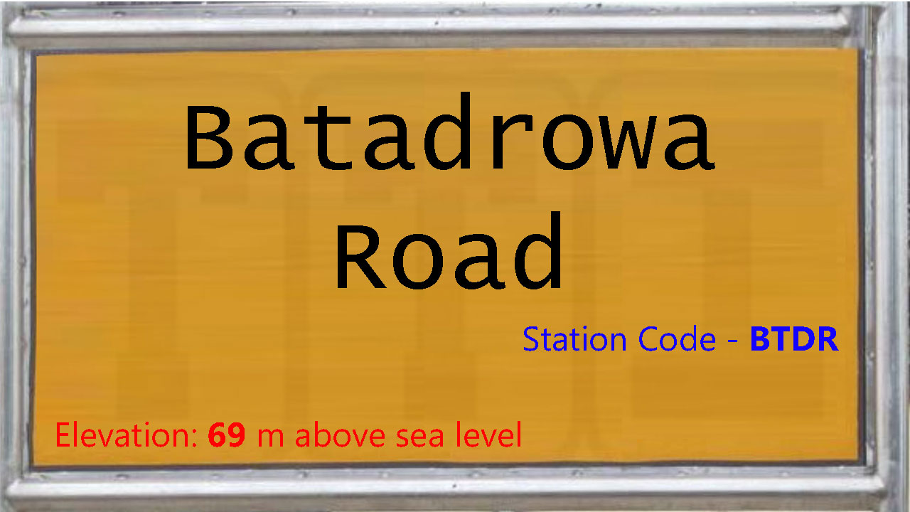 Batadrowa Road