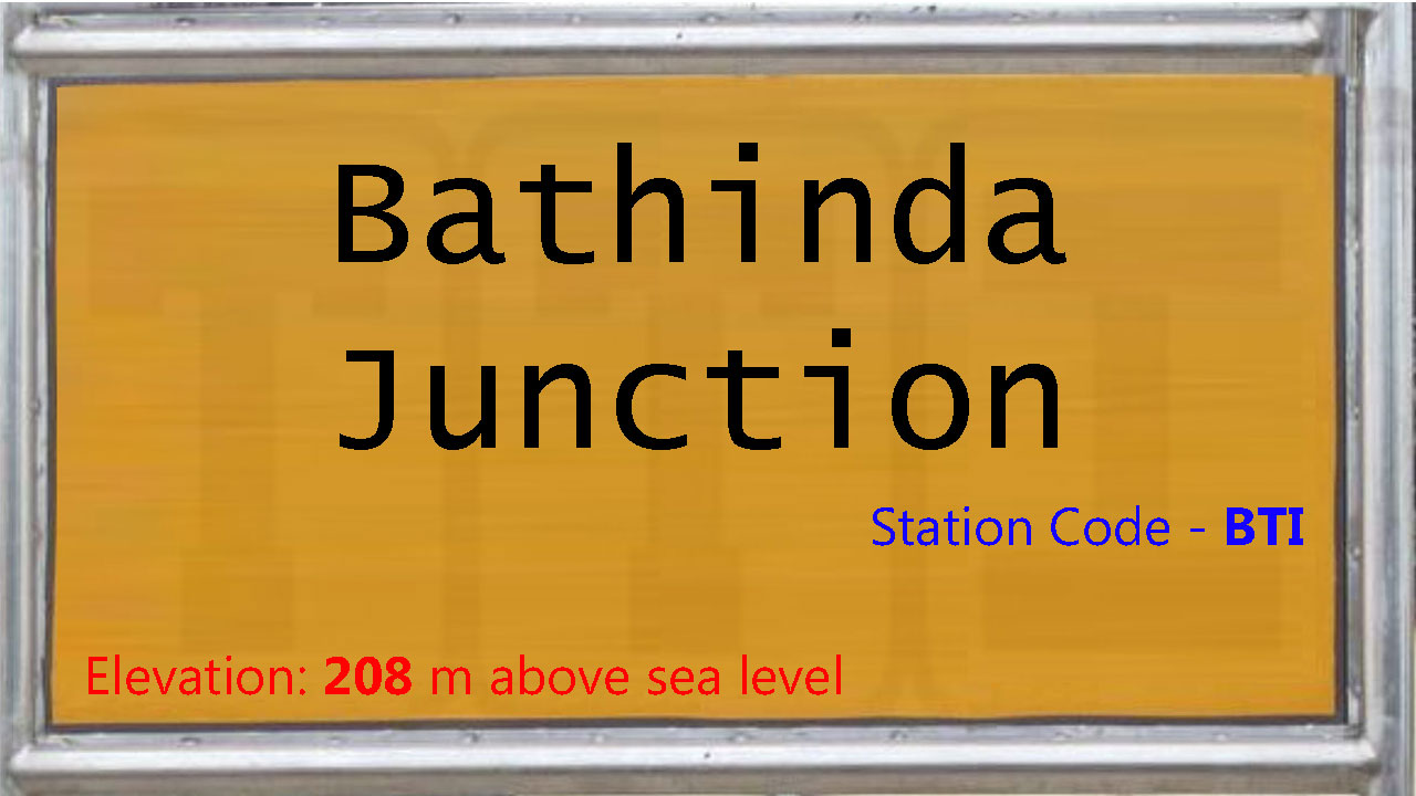 Bathinda Junction Bathinda Junction