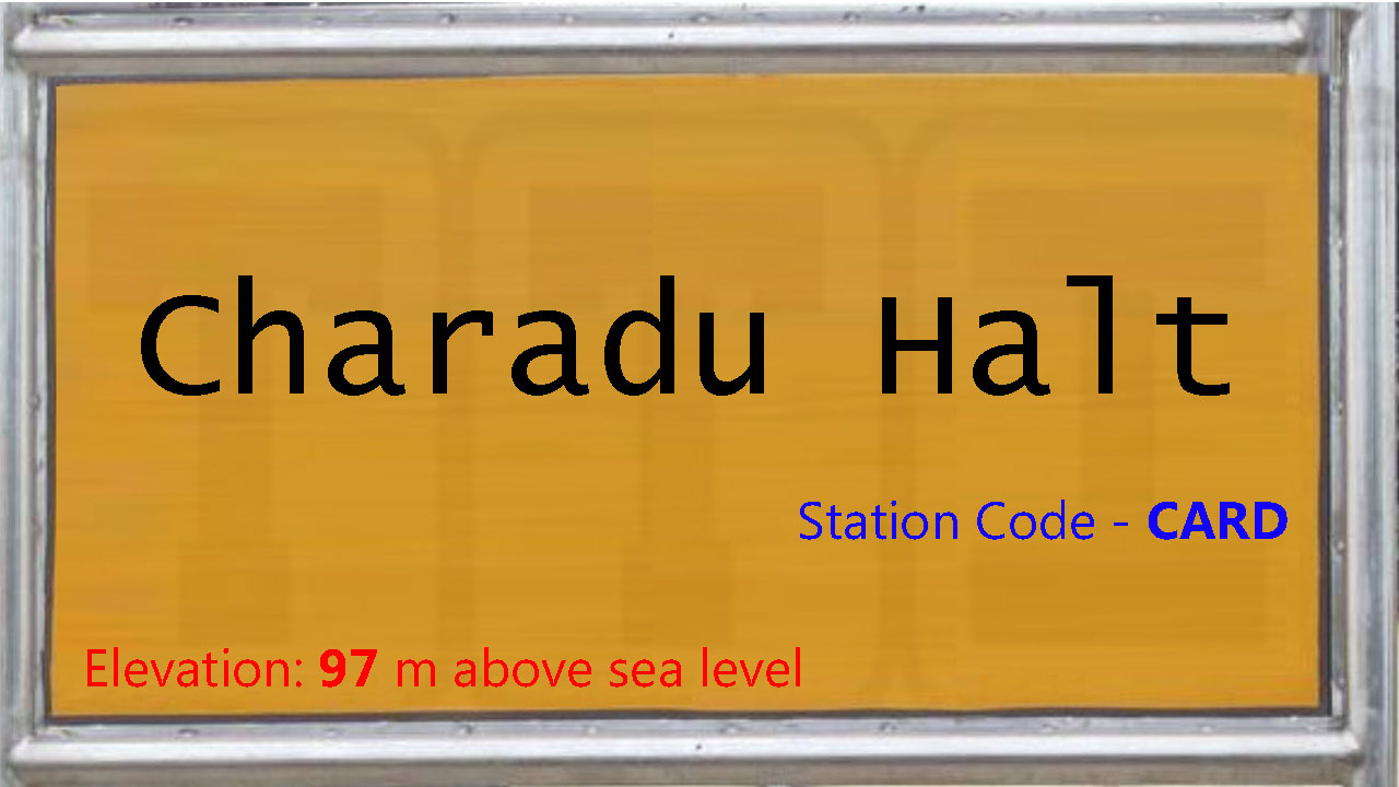 Charadu Halt