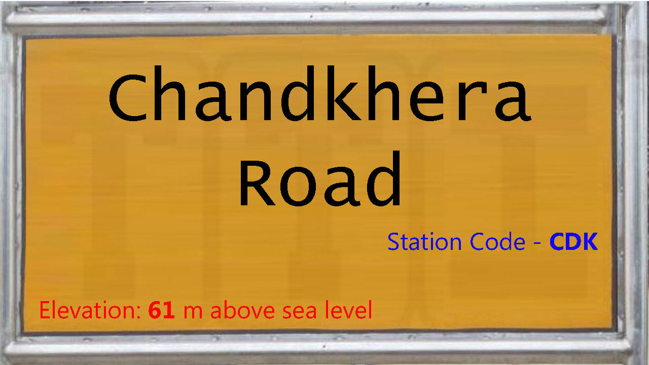Chandkhera Road