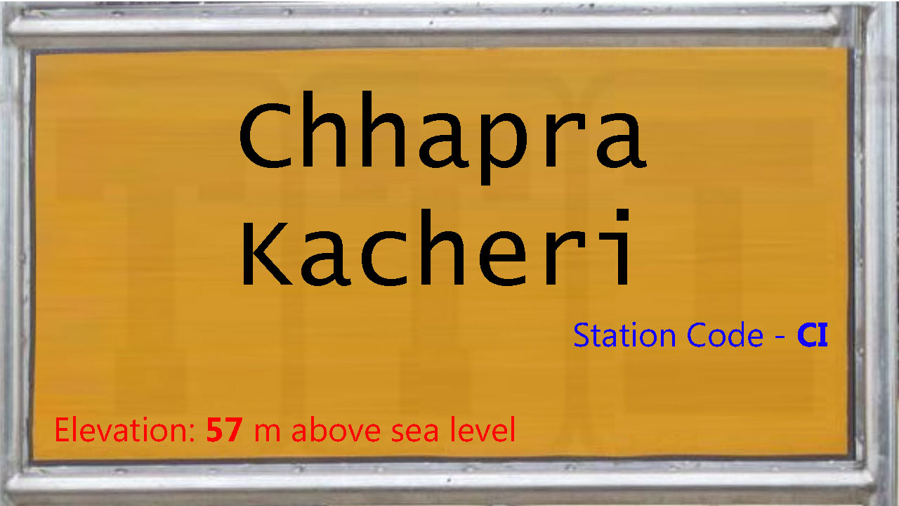 Chhapra Kacheri Chhapra Kacheri