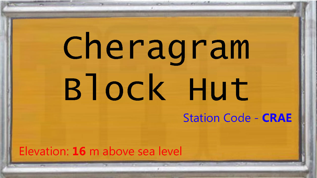 Cheragram Block Hut Cheragram Block Hut