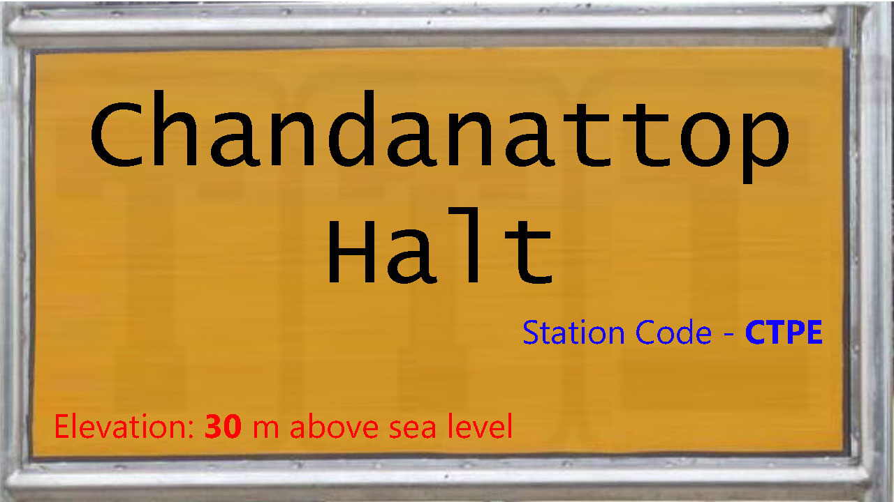 Chandanattop Halt Chandanattop Halt