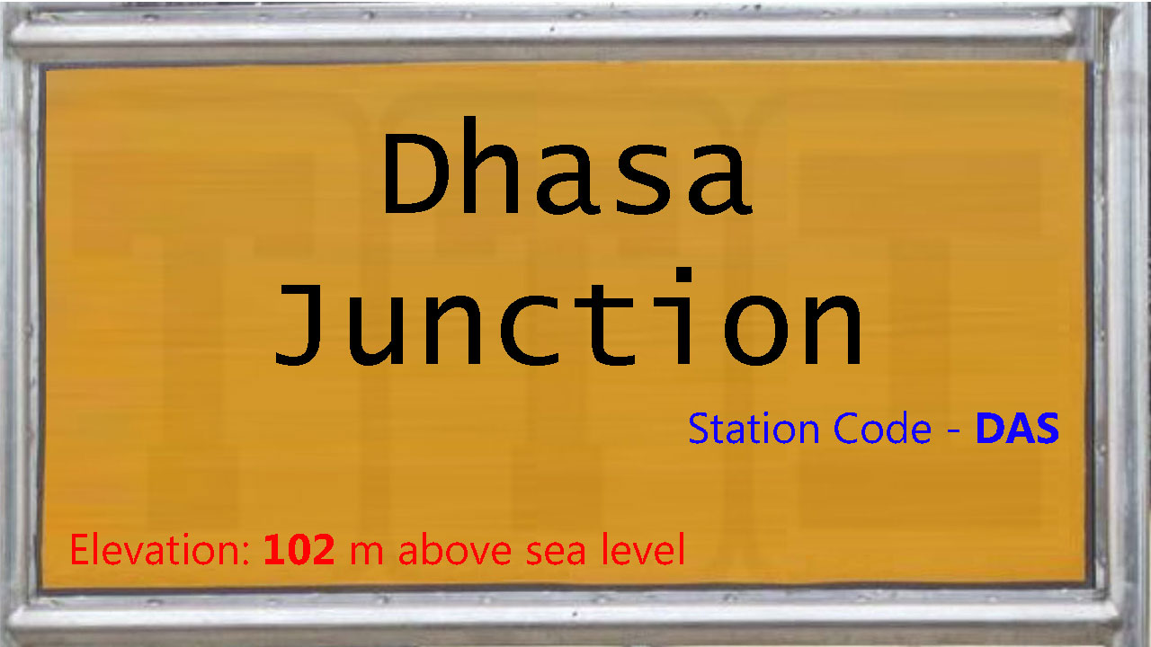 Dhasa Junction