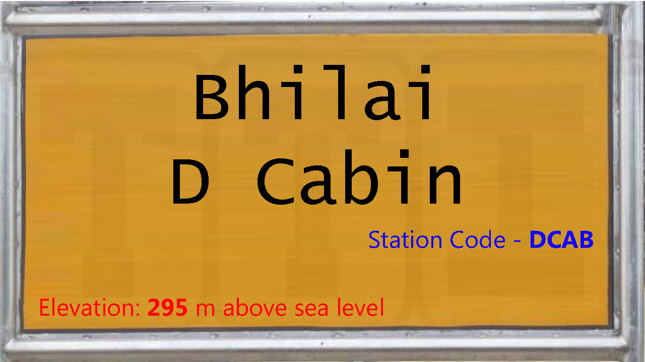 Bhilai D Cabin Bhilai D Cabin