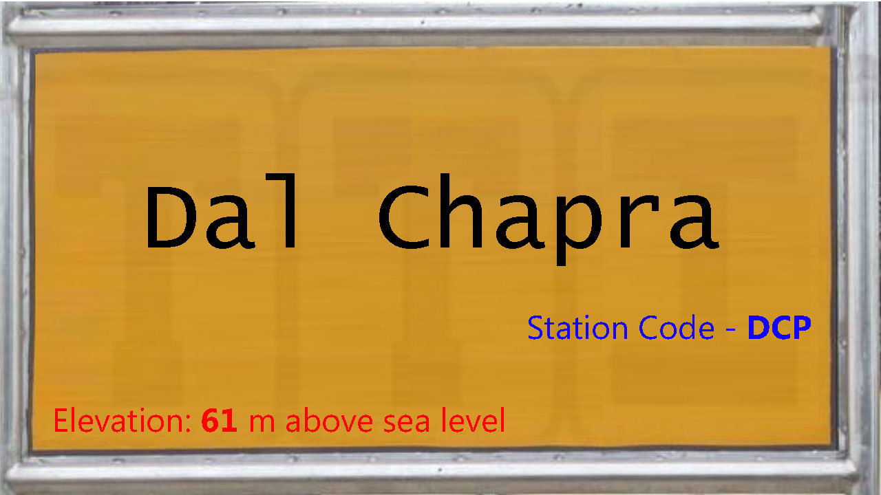 Dal Chapra Dal Chapra