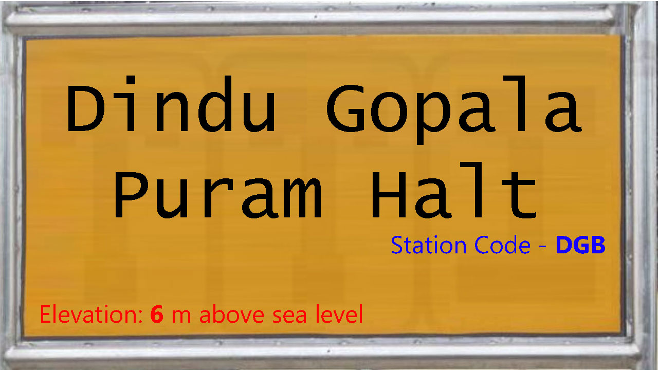 Dindu Gopala Puram Halt Dindu Gopala Puram Halt