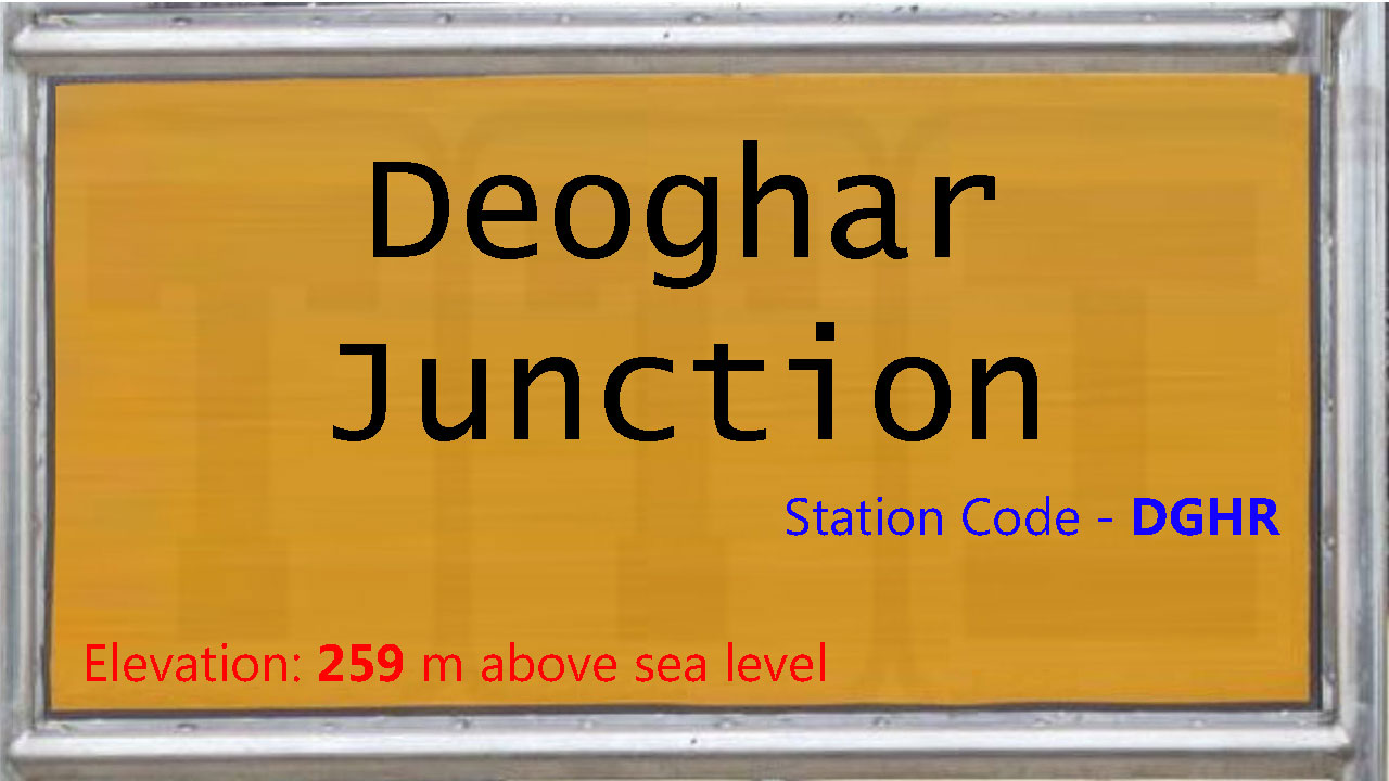 Deoghar Junction Deoghar Junction