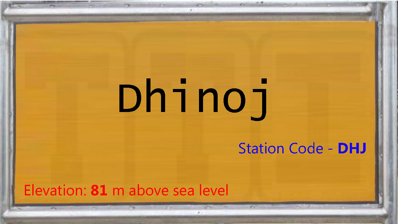 Dhinoj Dhinoj