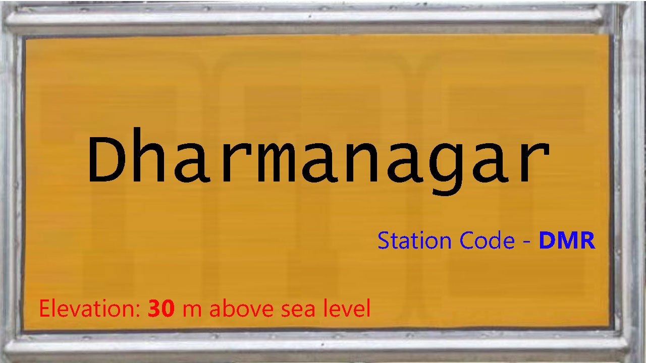Dharmanagar Dharmanagar