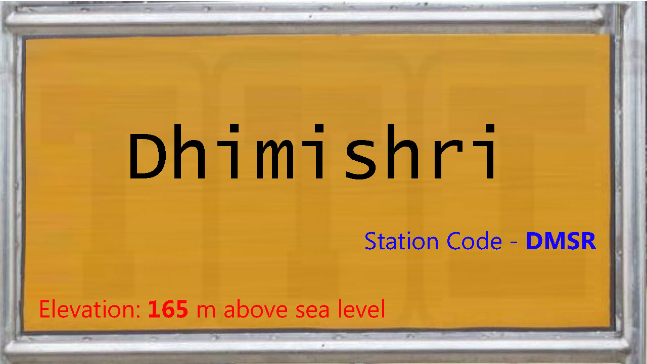 Dhimishri Dhimishri