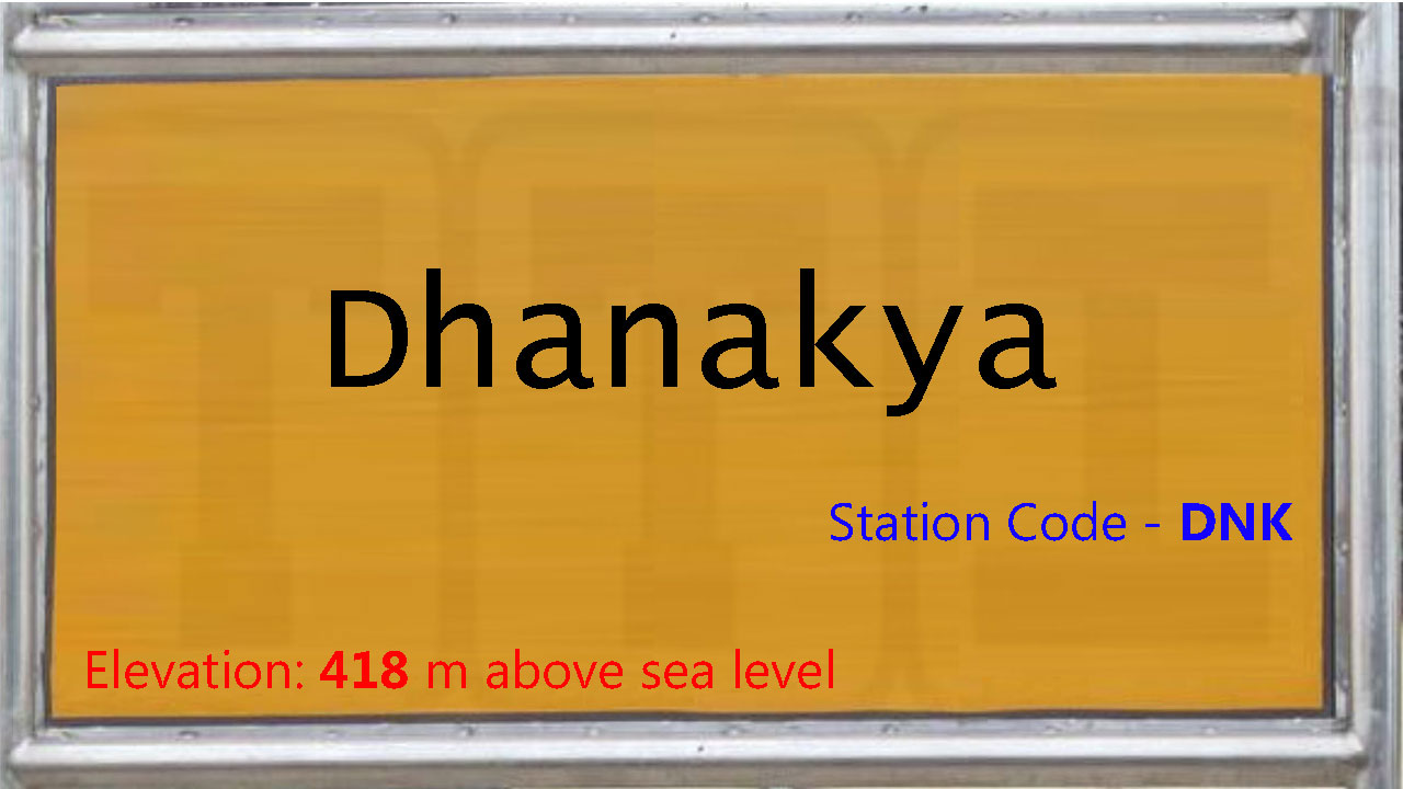 Dhanakya Dhanakya