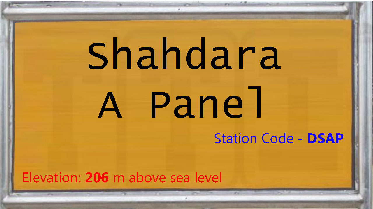 Shahdara A Panel Shahdara A Panel