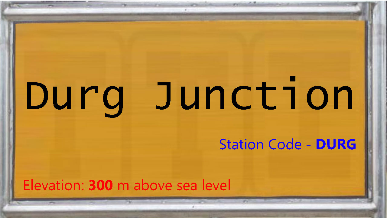 Durg Junction Durg Junction