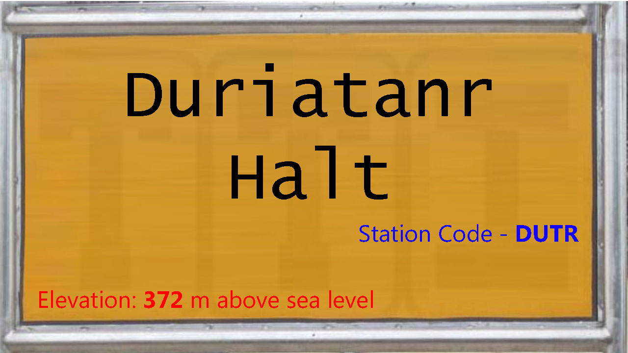 Duriatanr Halt
