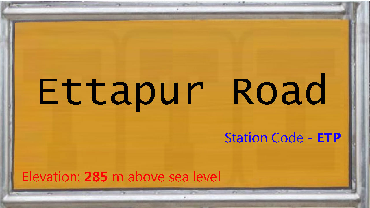 Ettapur Road