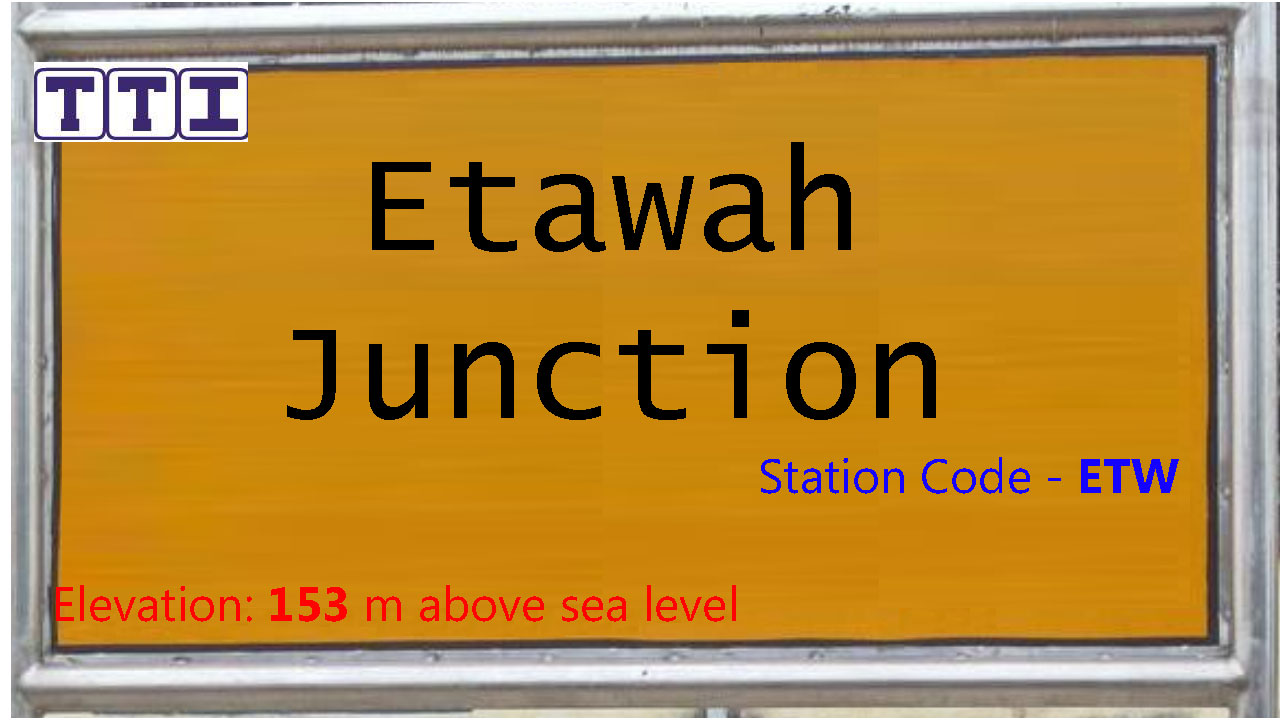 Etawah Junction Etawah Junction