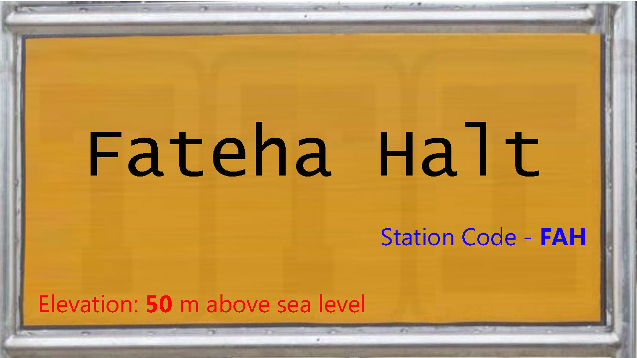 Fateha Halt Fateha Halt