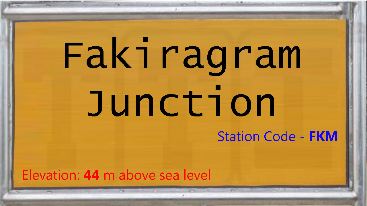 Fakiragram Junction Fakiragram Junction