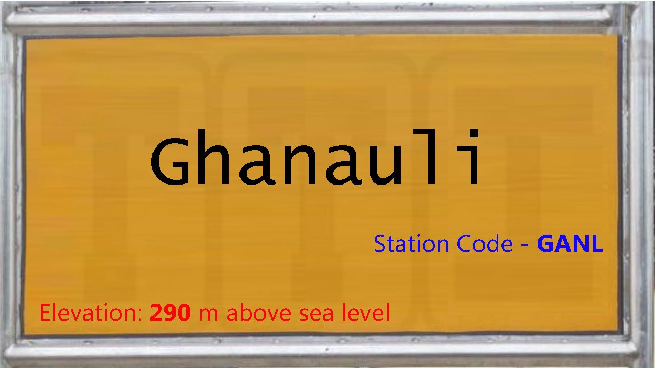 Ghanauli Ghanauli
