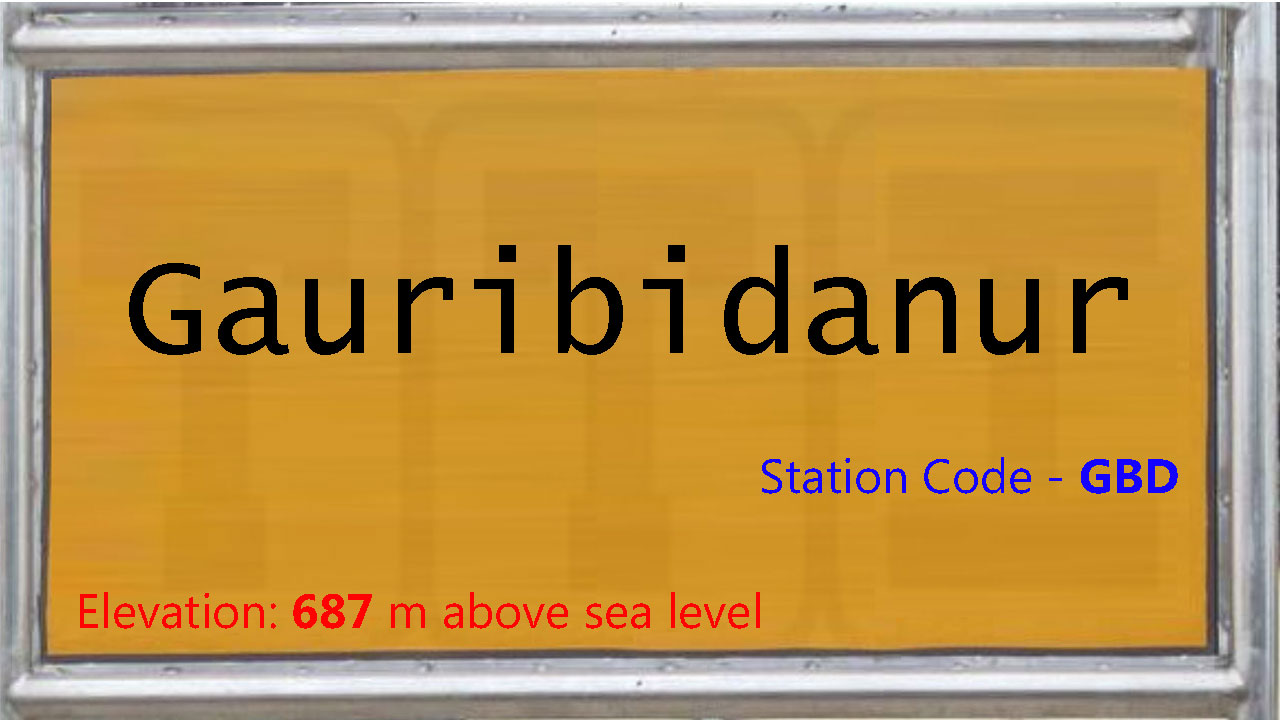 Gauribidanur Gauribidanur